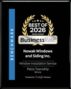 Best of 2026 award Nowak Windows and Siding Inc window installation Palos Township